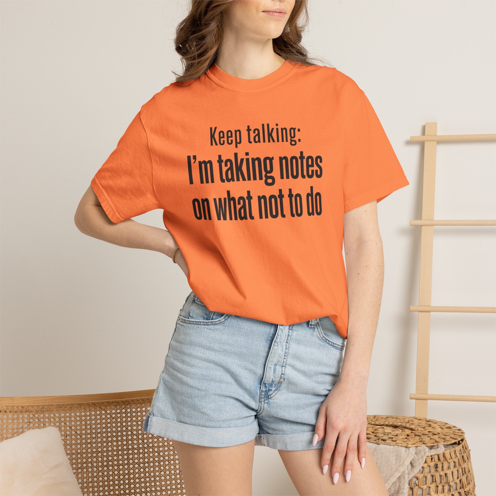 Taking Notes on What Not to Do T-Shirt