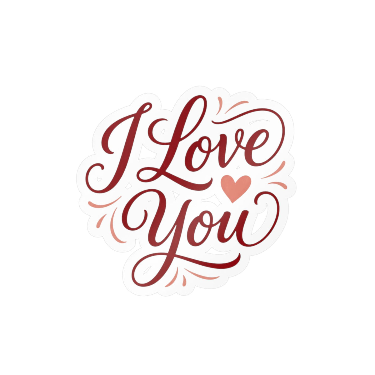 I Love You Vinyl Decal