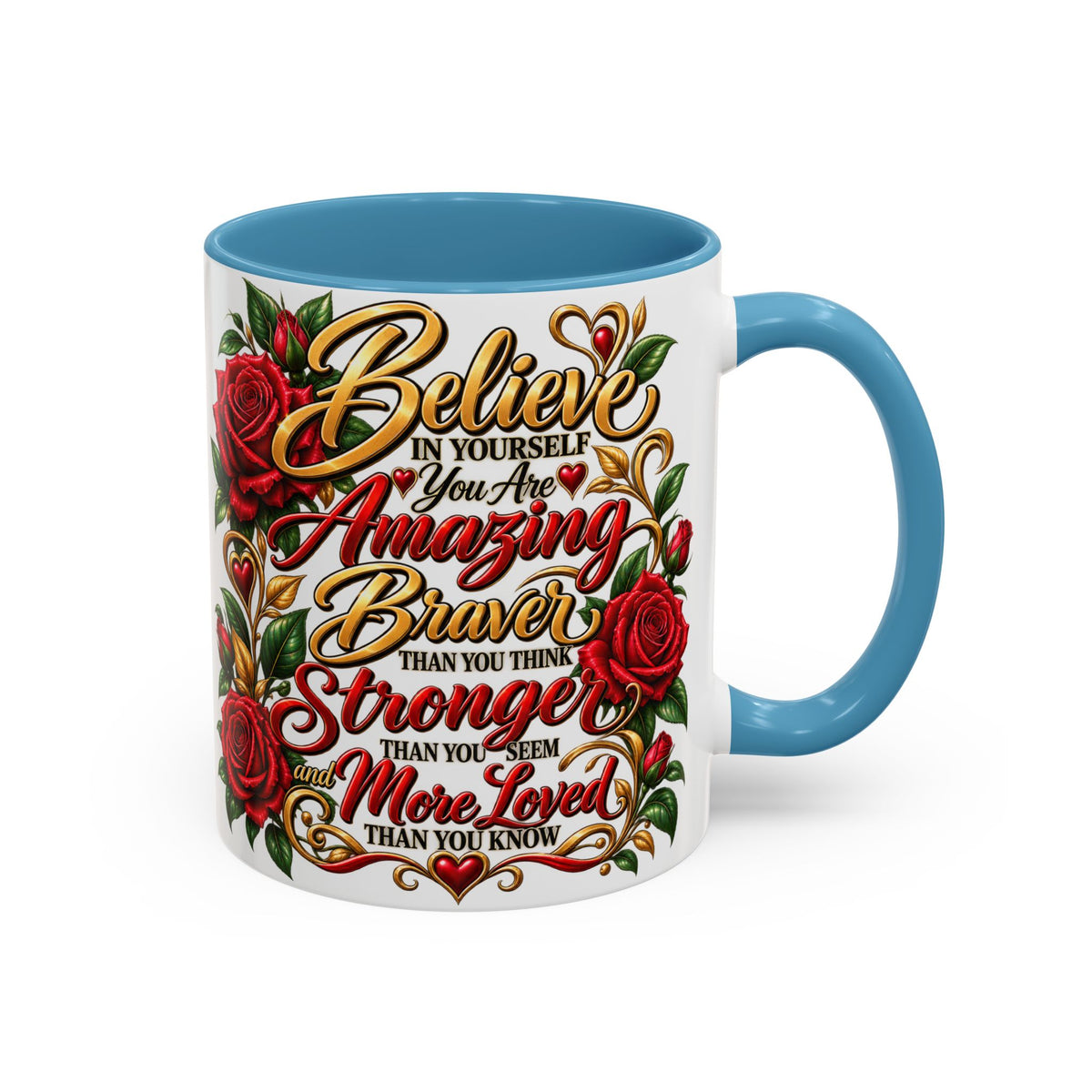 Inspirational Rose Coffee Mug — "Believe in Yourself" Motivational Tea Cup