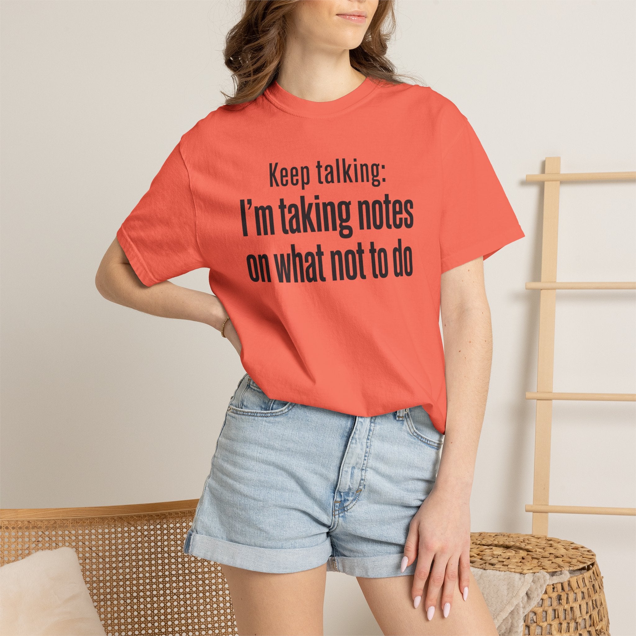 Taking Notes on What Not to Do T-Shirt