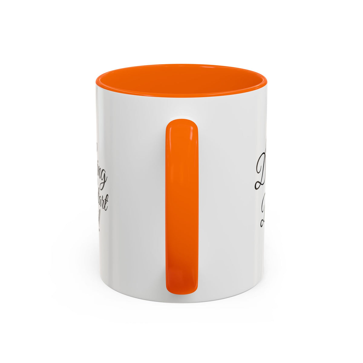 Stop Dreaming Start Doing! Accent Coffee Mug — Motivational 11/15oz