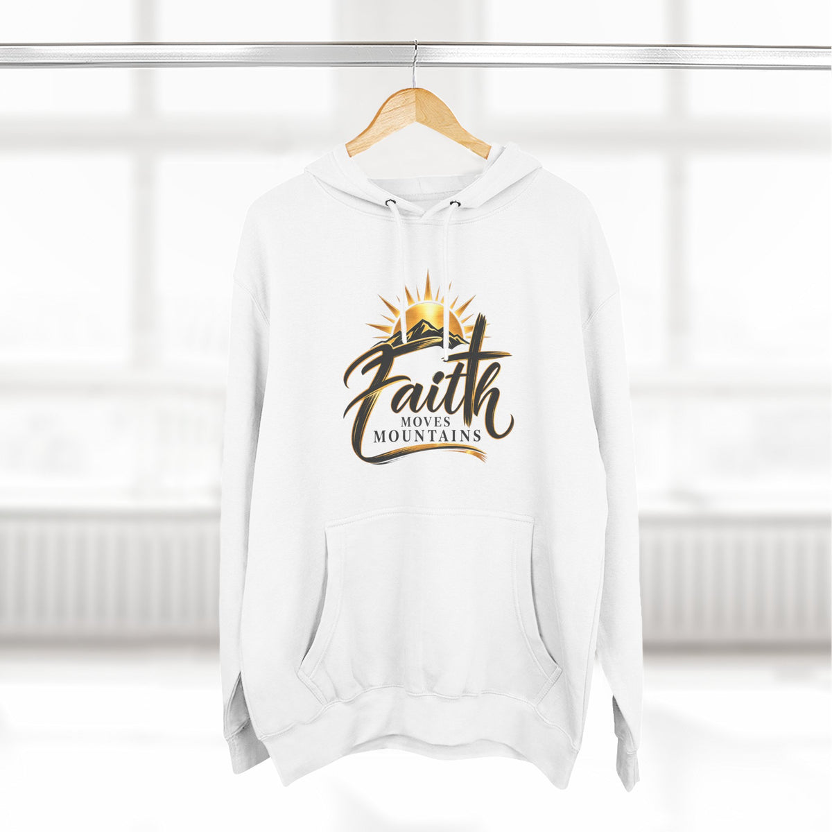 Faith Moves Mountains Hoodie — Inspirational Christian Pullover