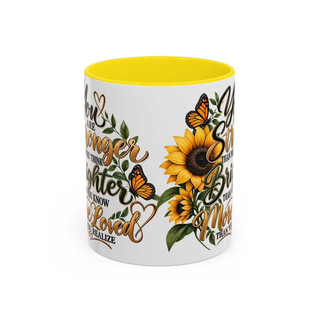 Inspirational Sunflower Coffee Mug — "You Are Stronger, Brighter, More Loved" Accent Mug