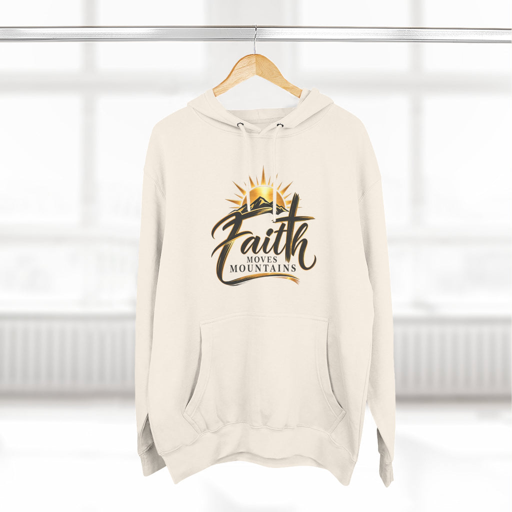Faith Moves Mountains Hoodie — Inspirational Christian Pullover