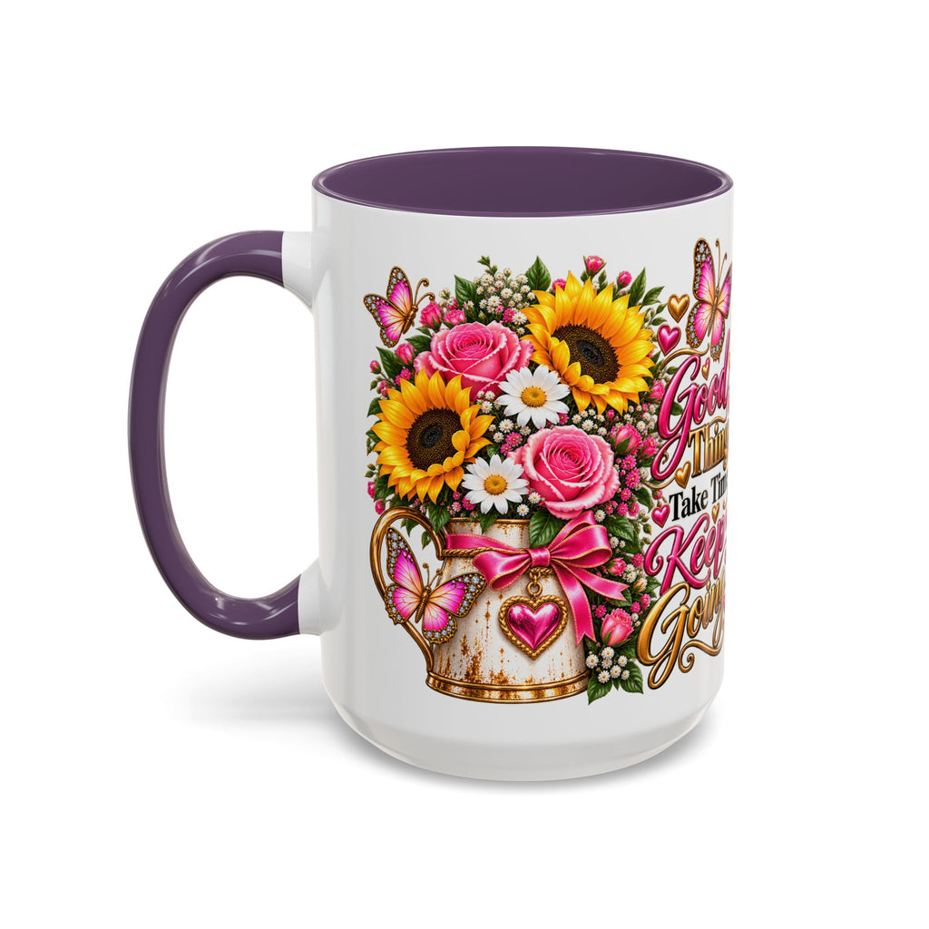 Inspiring Floral Coffee Mug — "Good Things Take Time, Keep Going"