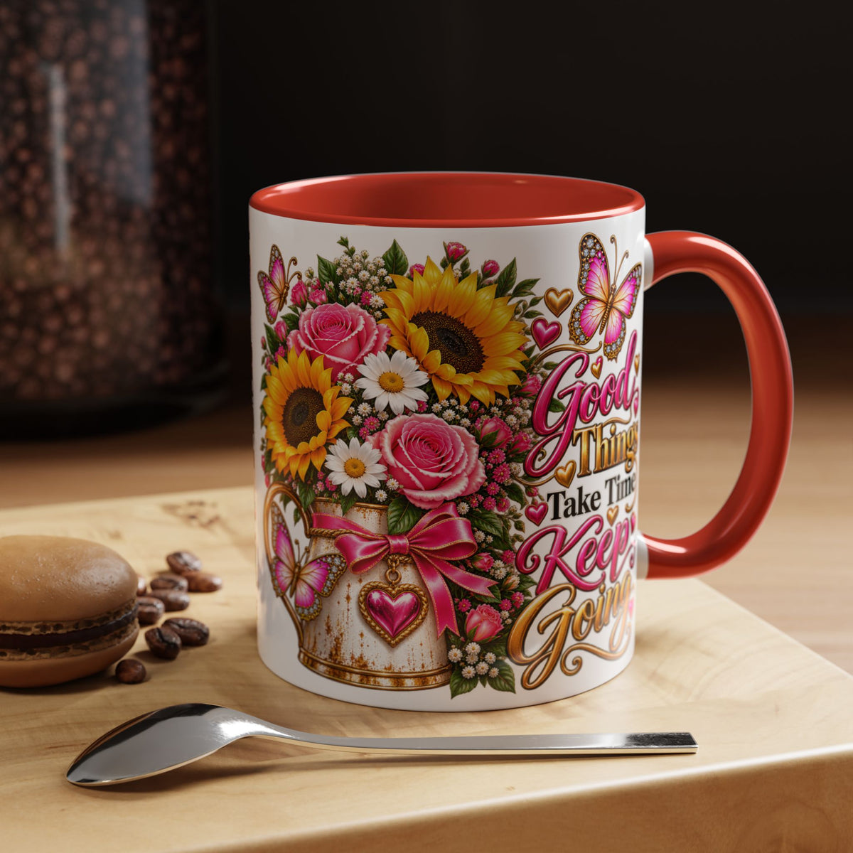 Inspiring Floral Coffee Mug — "Good Things Take Time, Keep Going"