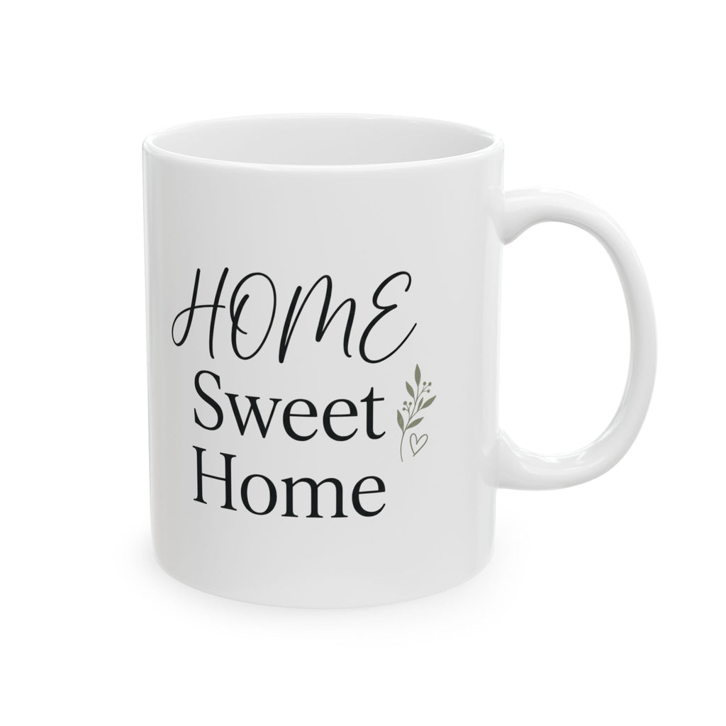 Home Sweet Home Ceramic Mug — Cozy Script Coffee Cup (11oz & 15oz)