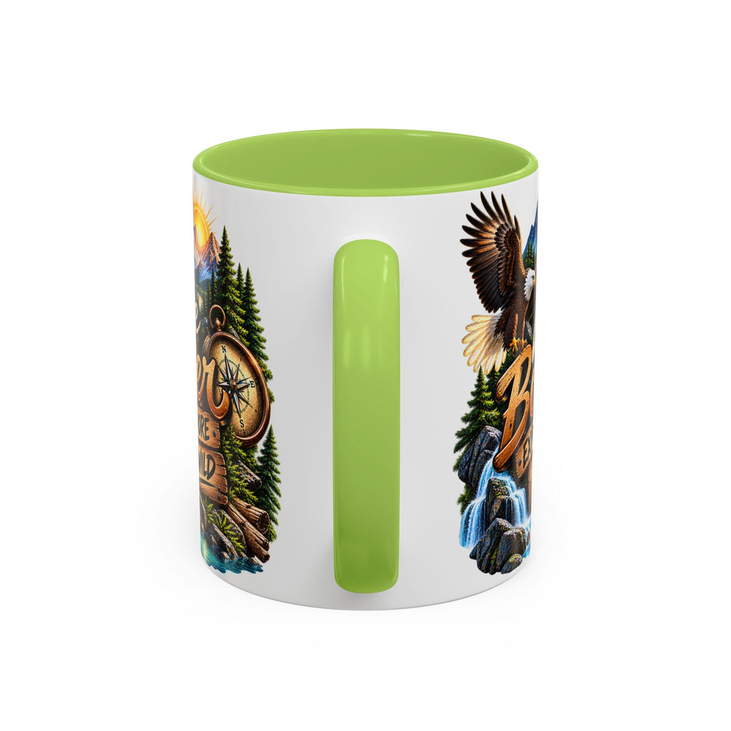 Live Bolder Explore More Stay Wild Coffee Mug