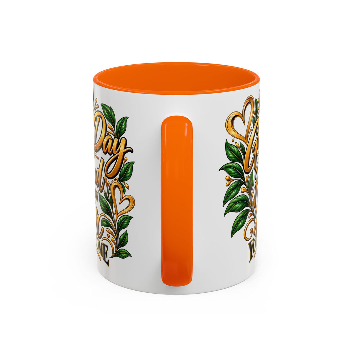 Accent Coffee Mug — "It's a Good Day to Be Proud of How Far You’ve Come" Inspirational Ceramic Mug