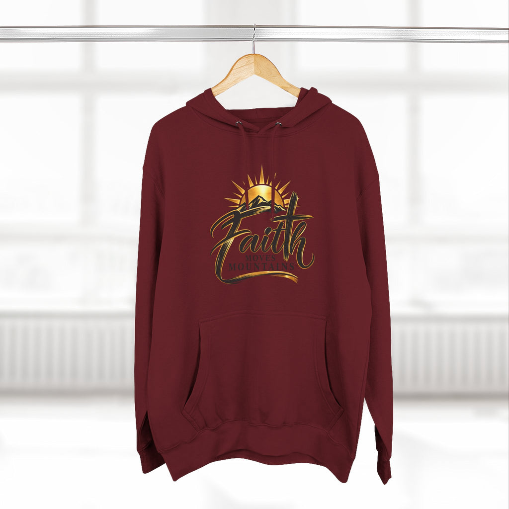 Faith Moves Mountains Hoodie — Inspirational Christian Pullover