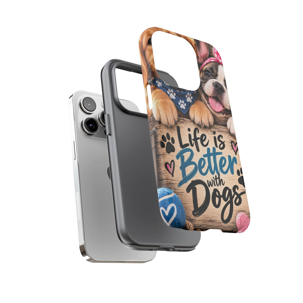 Phone Case — "Life Is Better with Dogs" Cute Pawprint Dog Lover Protective Case