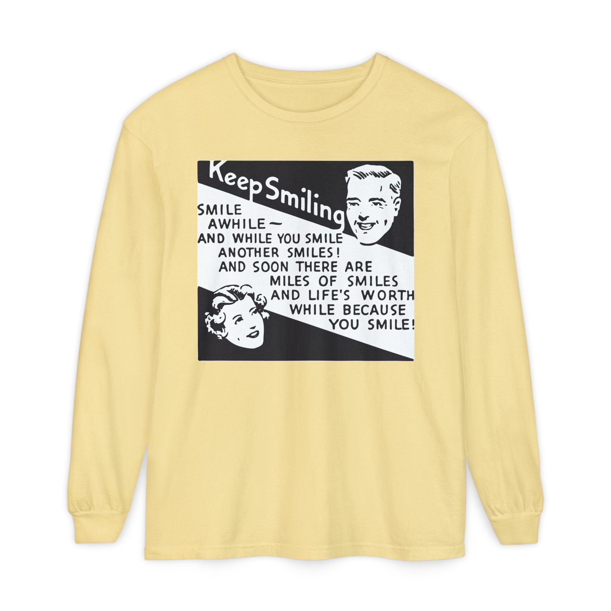 Keep Smiling Long Sleeve Tee — Retro Motivational Graphic Shirt