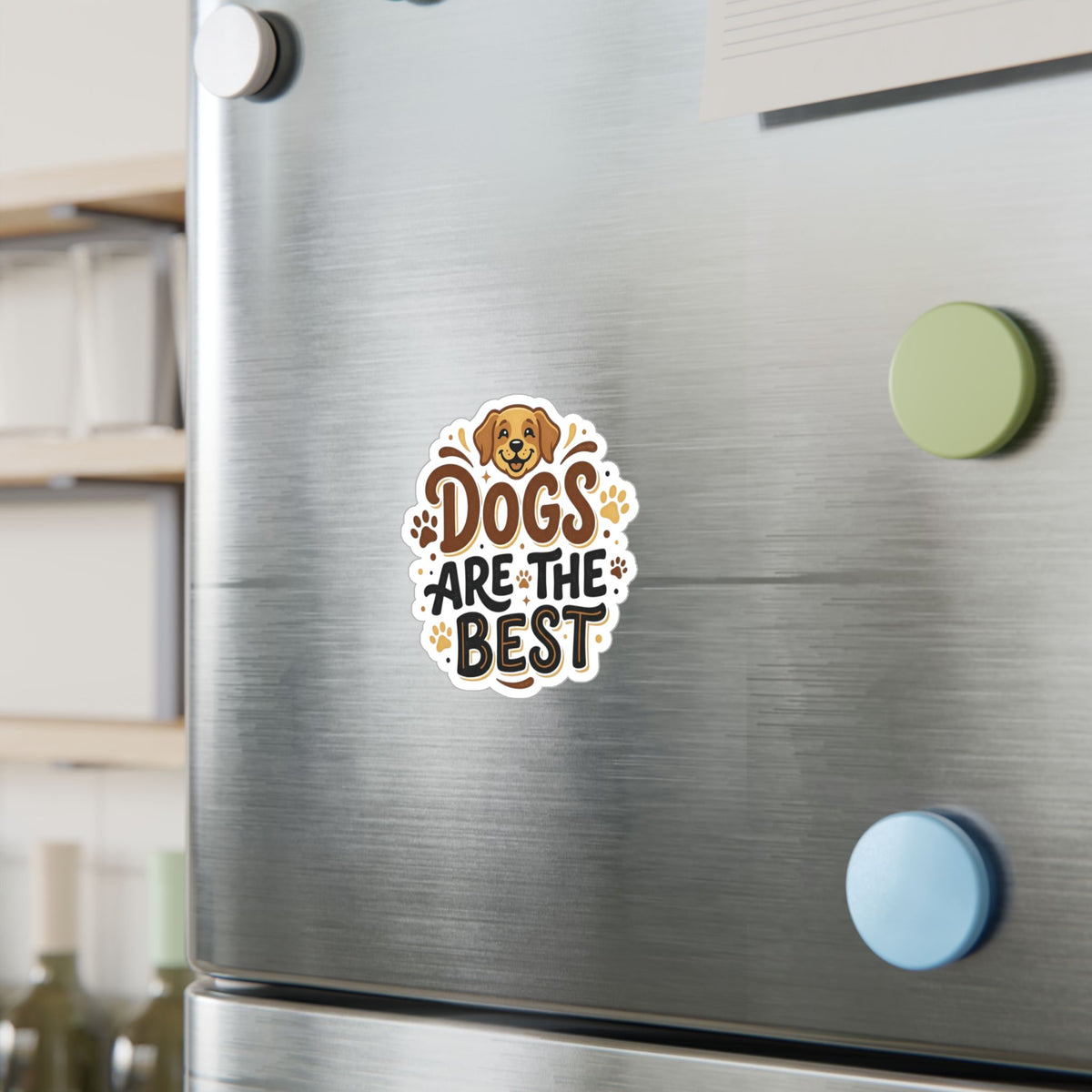 Dogs Are the Best Vinyl Sticker