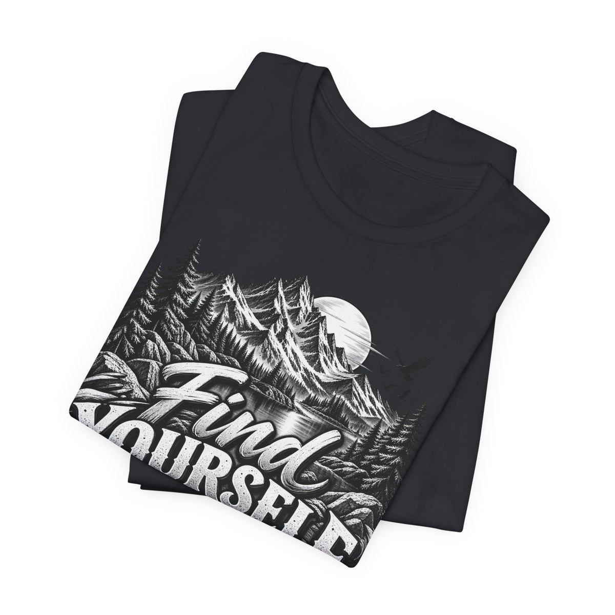 Find Yourself In Nature T-Shirt – Mountain Adventure Graphic Tee