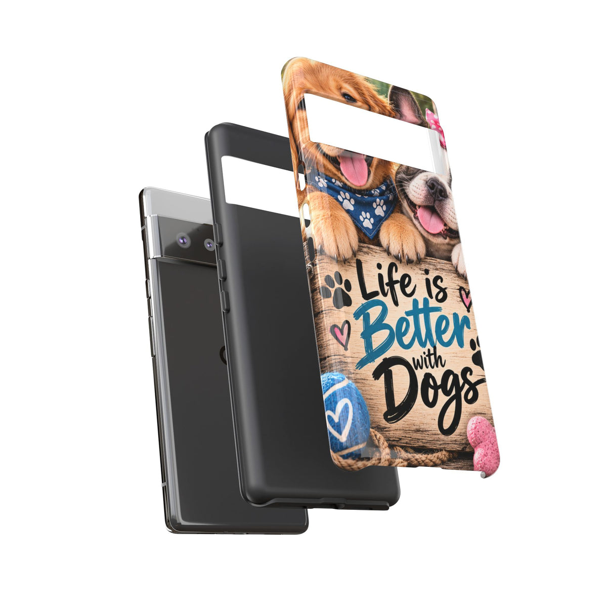 Phone Case — "Life Is Better with Dogs" Cute Pawprint Dog Lover Protective Case