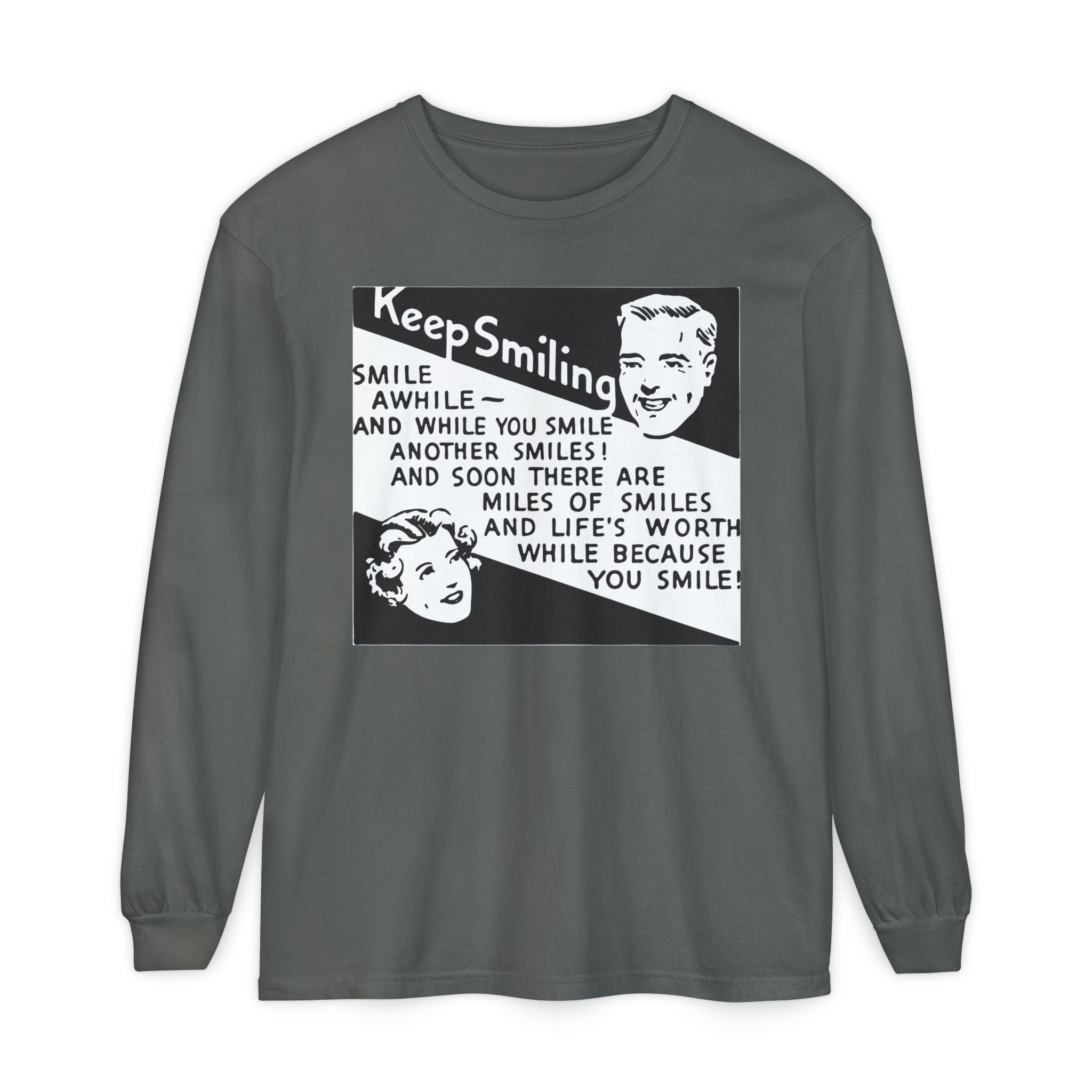 Keep Smiling Long Sleeve Tee — Retro Motivational Graphic Shirt