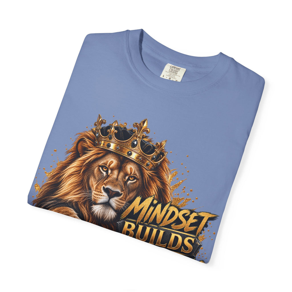 Lion Crown T-Shirt — "Mindset Builds Everything" Motivational Tee