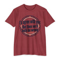 Sarcastic Quote T-Shirt — "I'd agree with you; But then we'd both be wrong" Graphic Tee