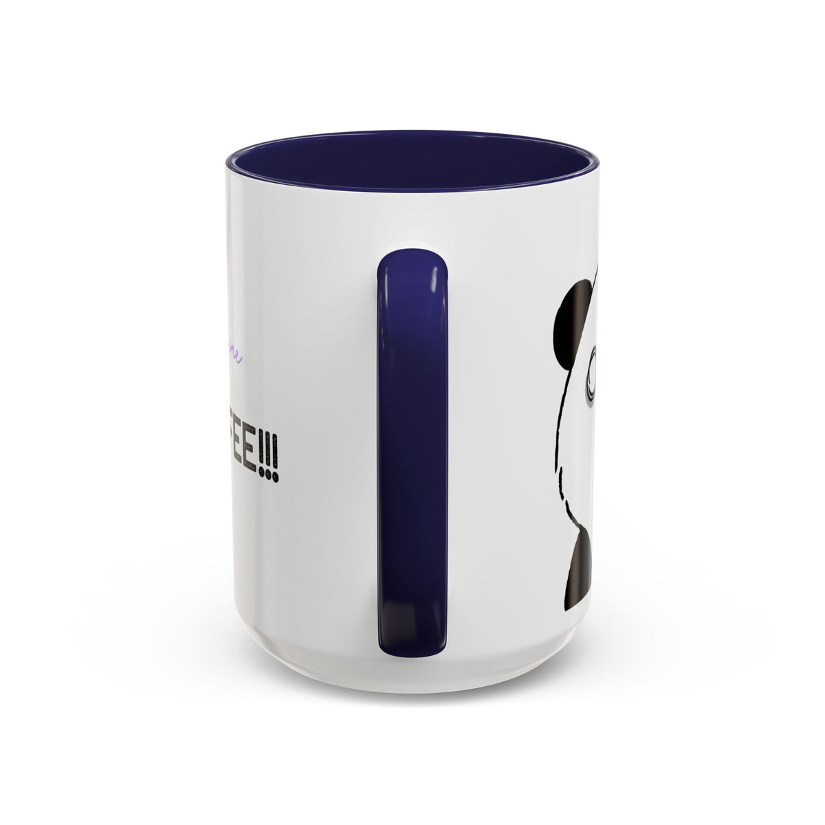 Just Give Me My Coffee!!! Accent Mug — Panda Coffee Lover Gift (11/15oz)