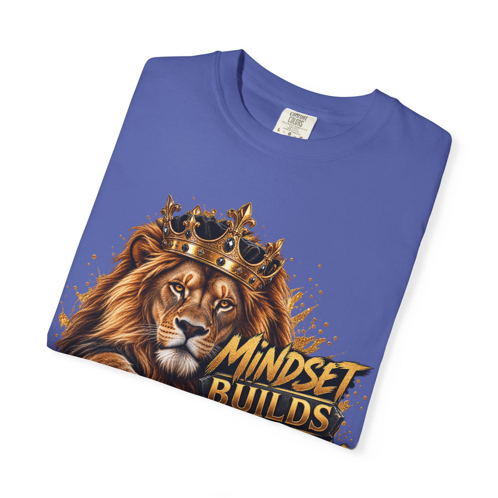 Lion Crown T-Shirt — "Mindset Builds Everything" Motivational Tee