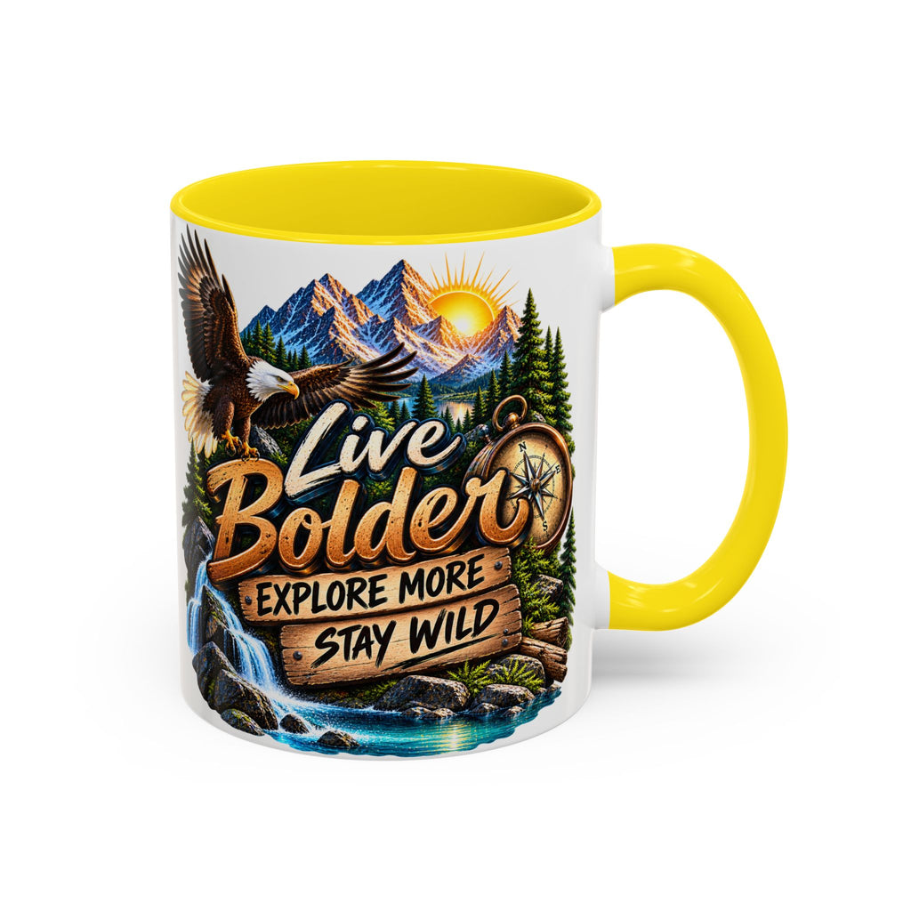 Live Bolder Explore More Stay Wild Coffee Mug
