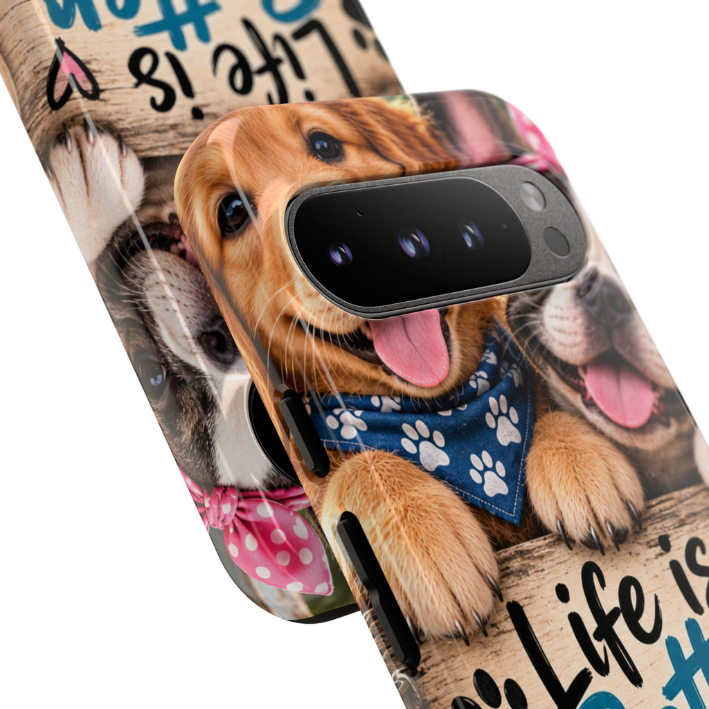 Phone Case — "Life Is Better with Dogs" Cute Pawprint Dog Lover Protective Case