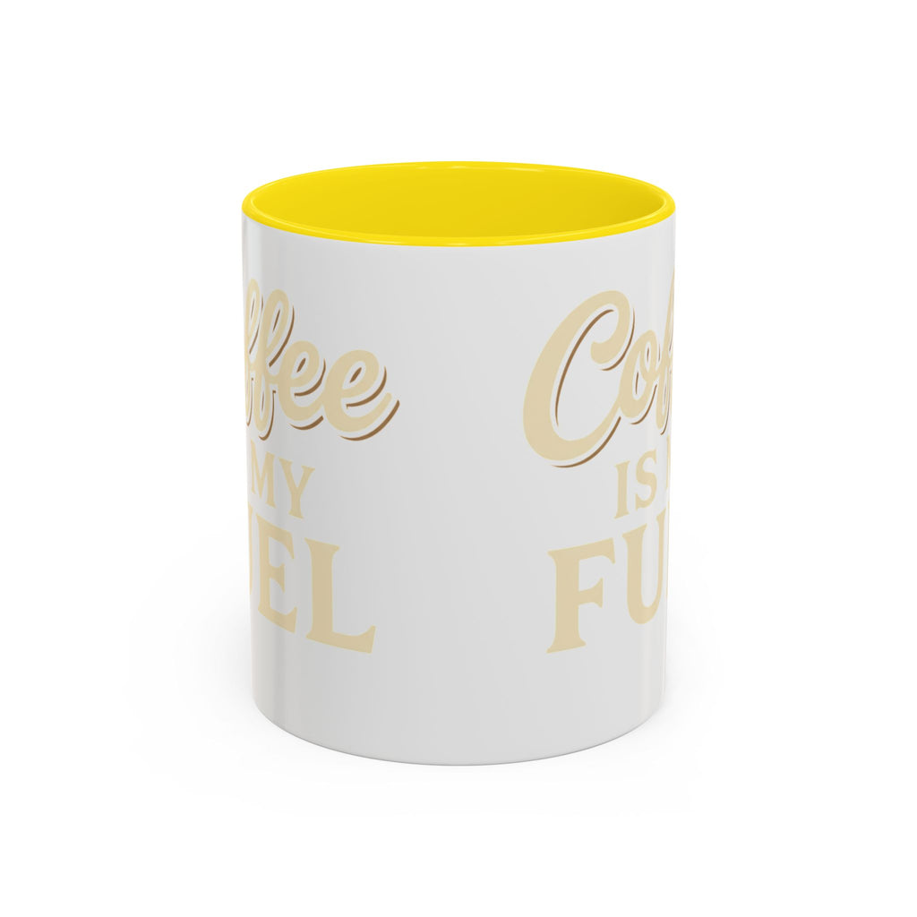 Coffee Is My Fuel Accent Coffee Mug — 11/15oz Ceramic Gift for Coffee Lovers