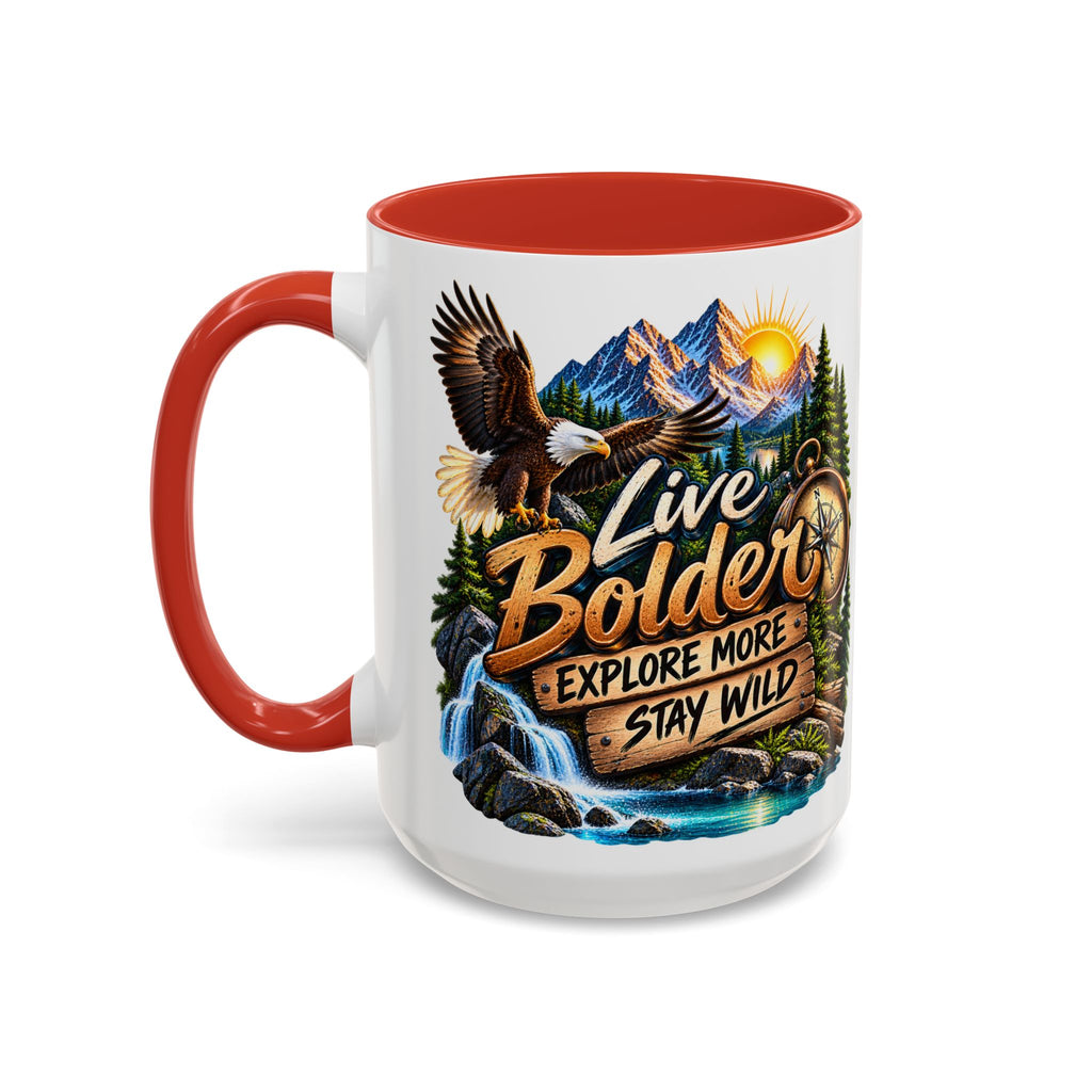 Live Bolder Explore More Stay Wild Coffee Mug