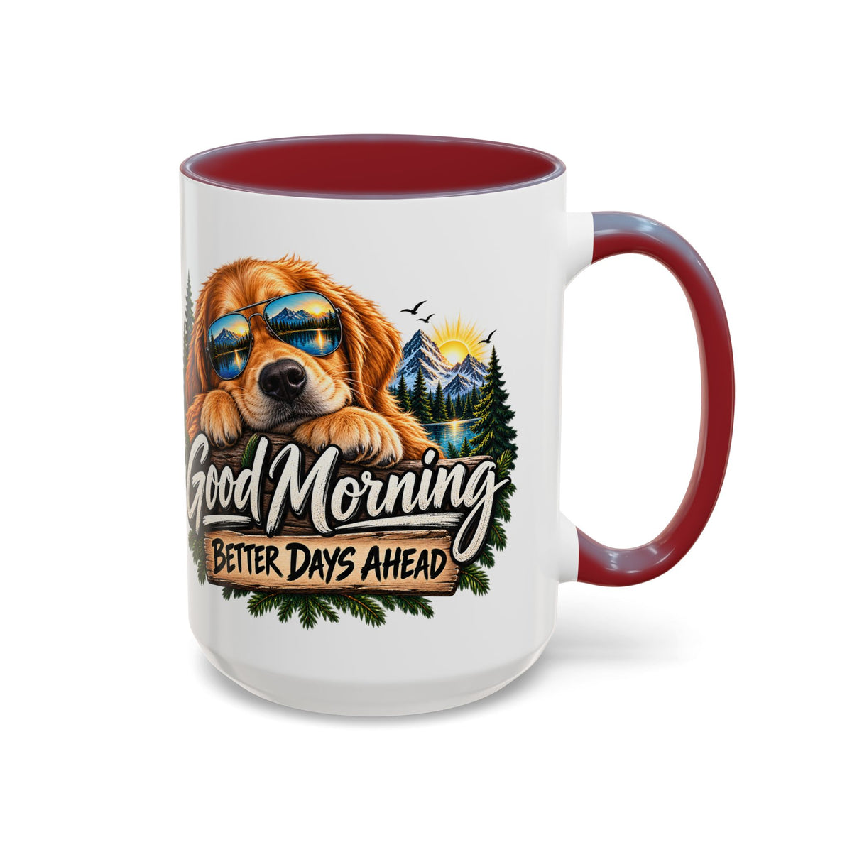 Good Morning Dog Coffee Mug — 'Good Morning, Better Days Ahead' Accent Mug