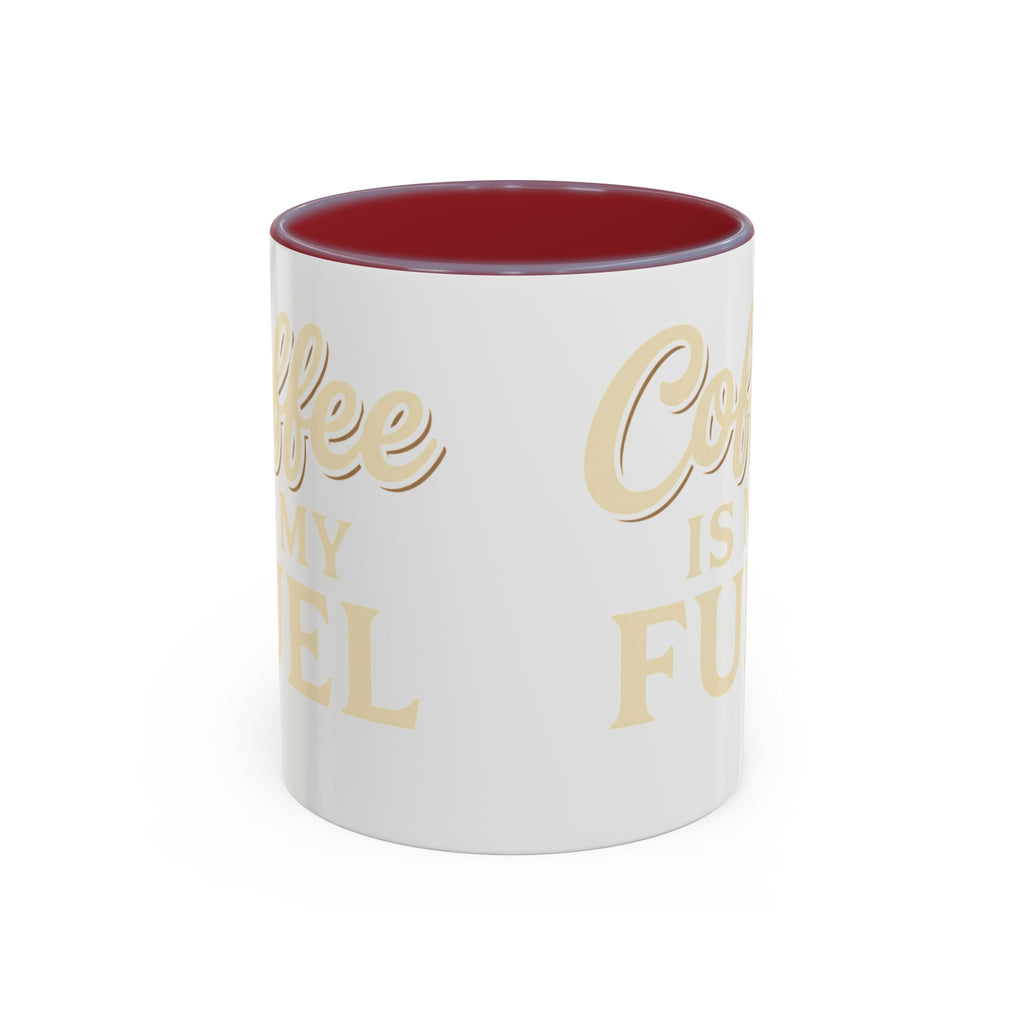 Coffee Is My Fuel Accent Coffee Mug — 11/15oz Ceramic Gift for Coffee Lovers