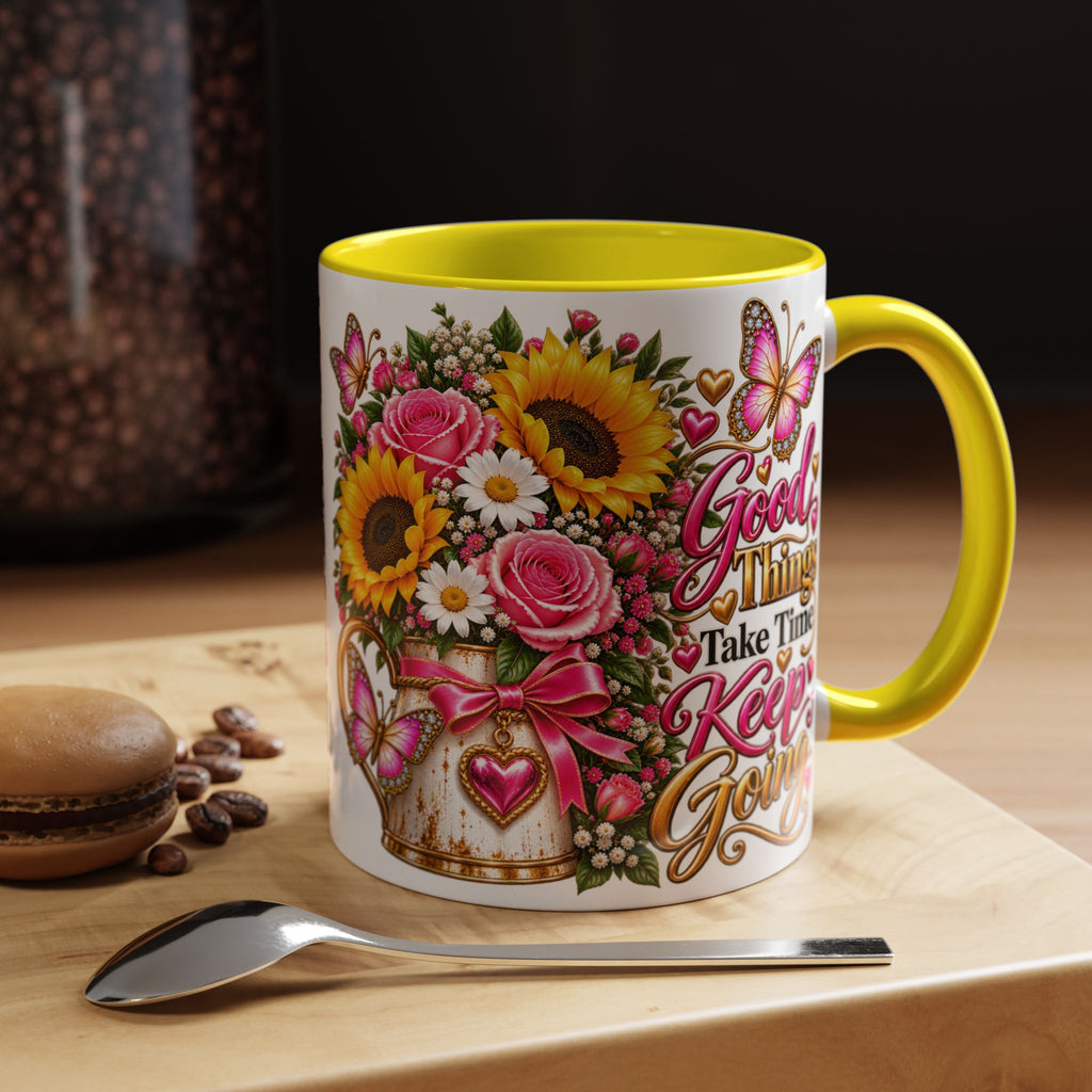 Inspiring Floral Coffee Mug — "Good Things Take Time, Keep Going"