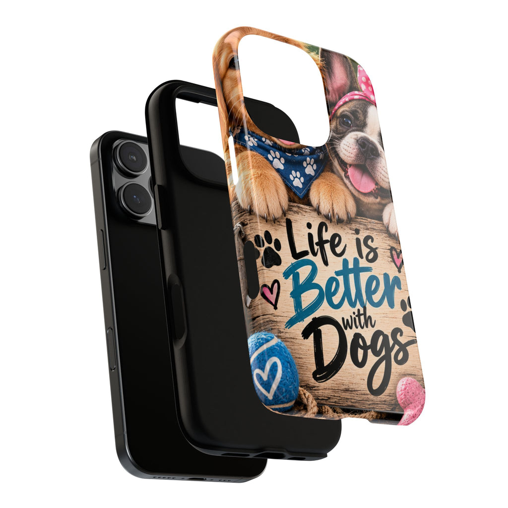 Phone Case — "Life Is Better with Dogs" Cute Pawprint Dog Lover Protective Case