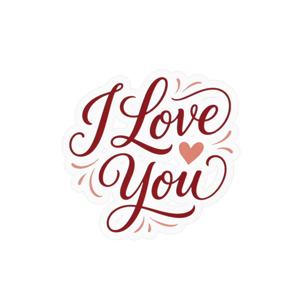 I Love You Vinyl Decal
