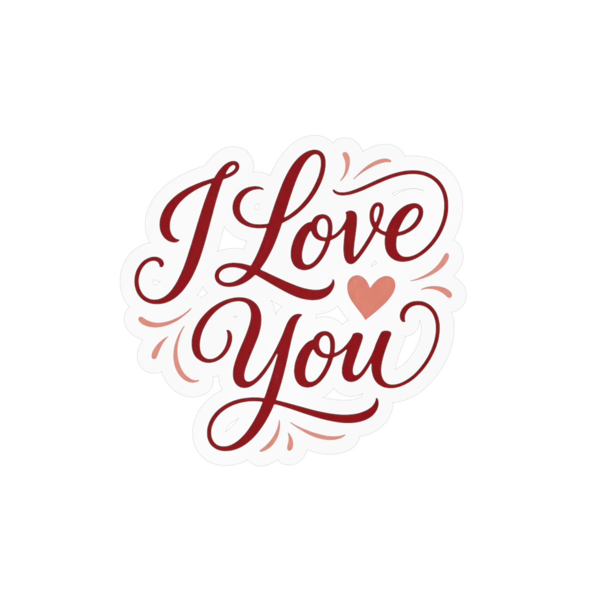 I Love You Vinyl Decal