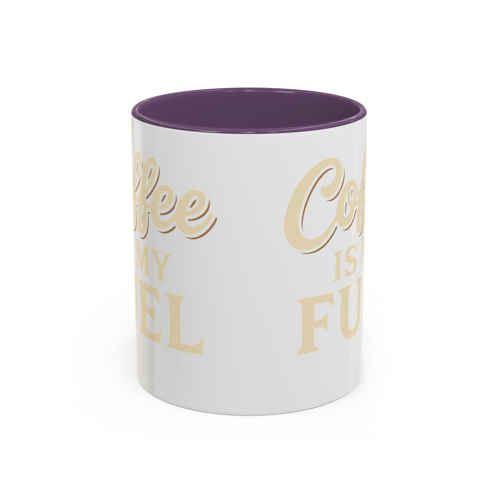 Coffee Is My Fuel Accent Coffee Mug — 11/15oz Ceramic Gift for Coffee Lovers