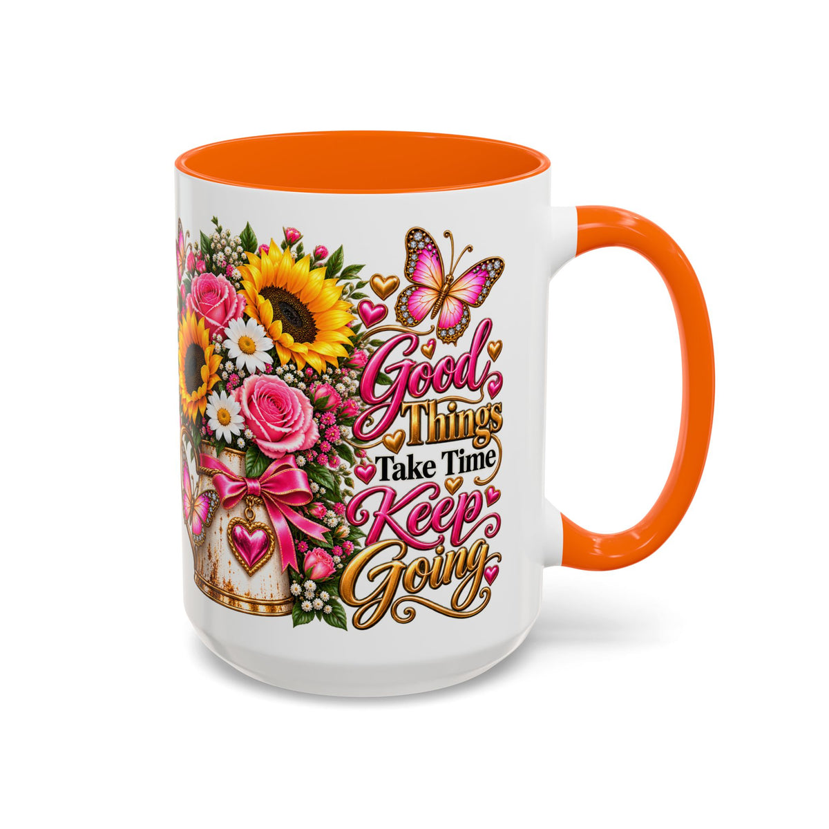 Inspiring Floral Coffee Mug — "Good Things Take Time, Keep Going"