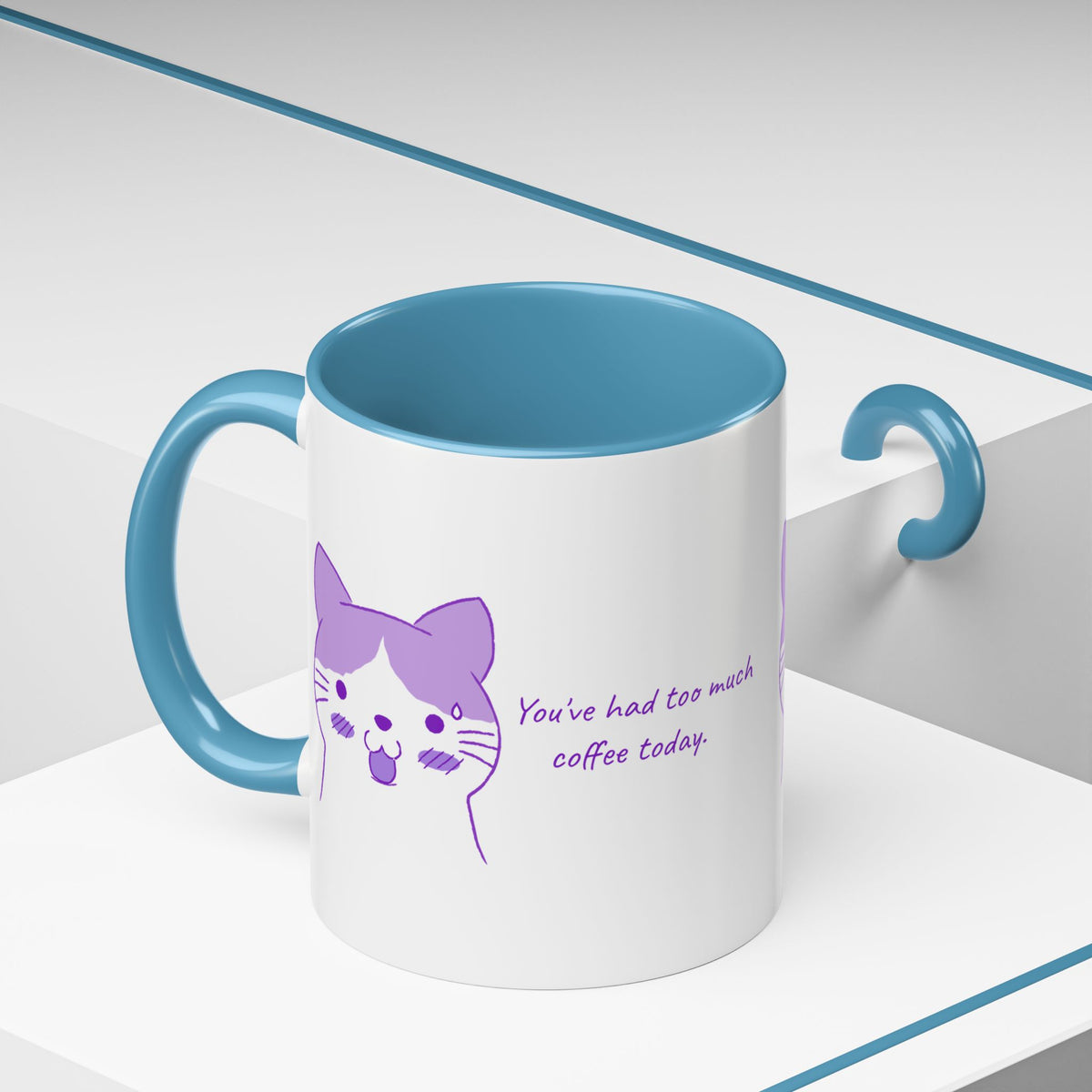 Cute Purple Cat “You’ve Had Too Much Coffee Today” Accent Coffee Mug