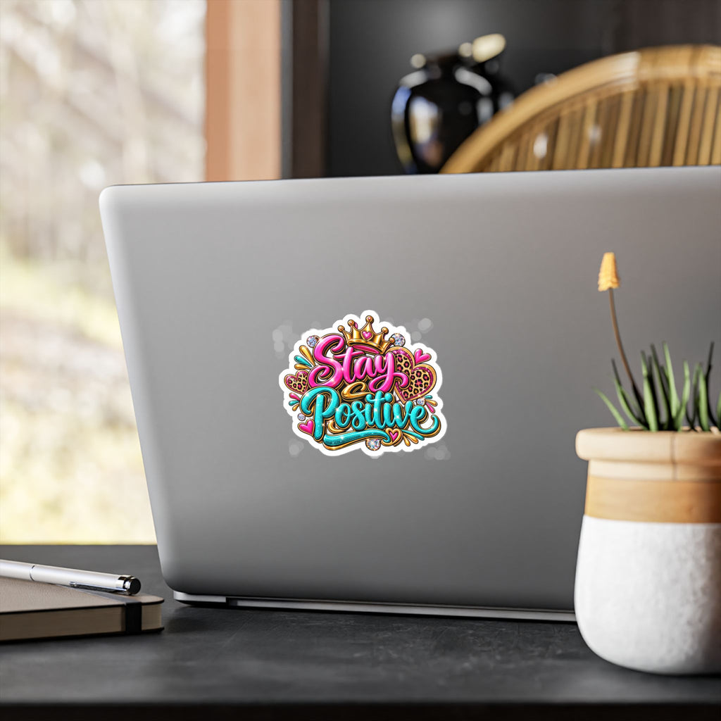 Stay Positive Vinyl Sticker — Colorful Crowned Heart Decal for Laptops, Water Bottles & Windows