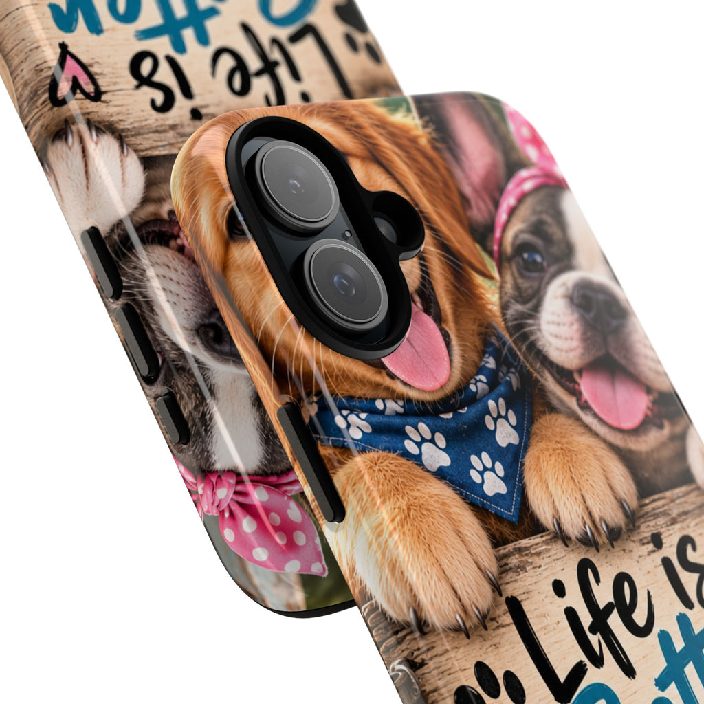 Phone Case — "Life Is Better with Dogs" Cute Pawprint Dog Lover Protective Case