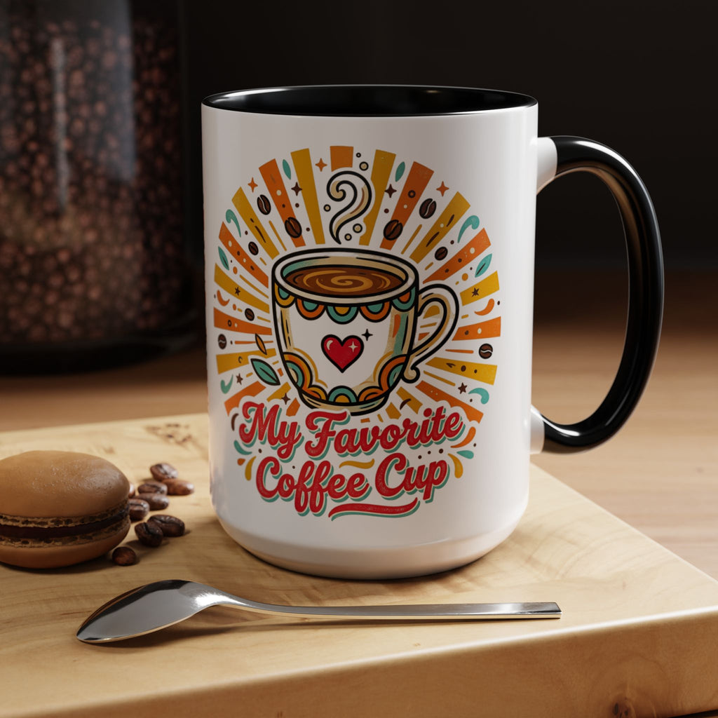 My Favorite Coffee Cup Accent Mug — Colorful Ceramic Coffee Mug (11/15oz)