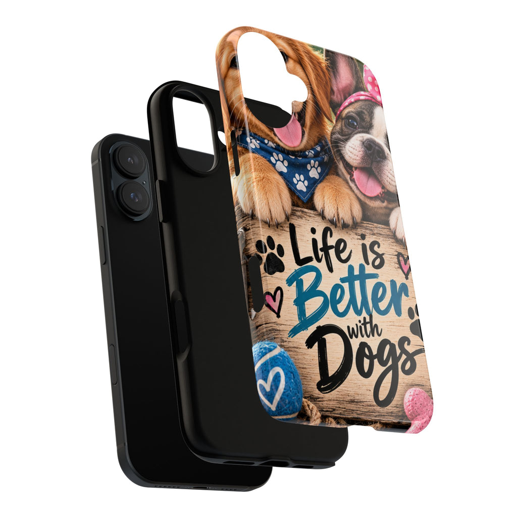 Phone Case — "Life Is Better with Dogs" Cute Pawprint Dog Lover Protective Case