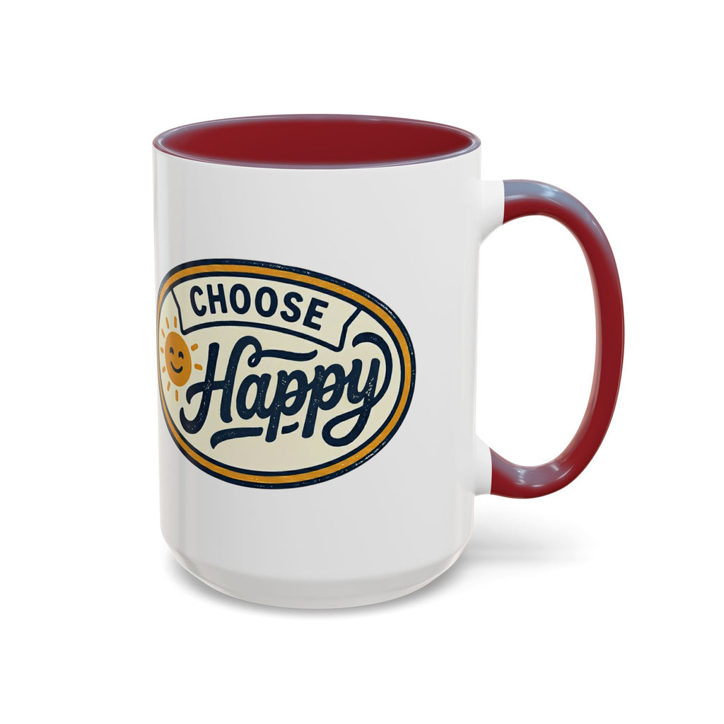 Choose Happy Coffee Mug — Inspirational Ceramic Accent Mug (11/15oz)