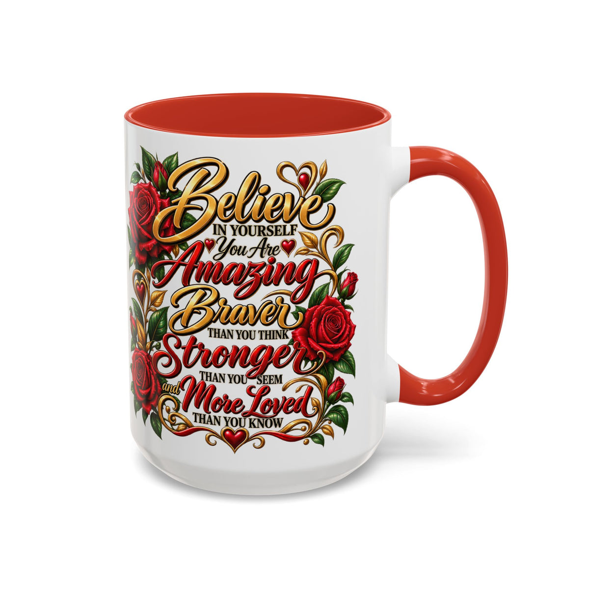Inspirational Rose Coffee Mug — "Believe in Yourself" Motivational Tea Cup