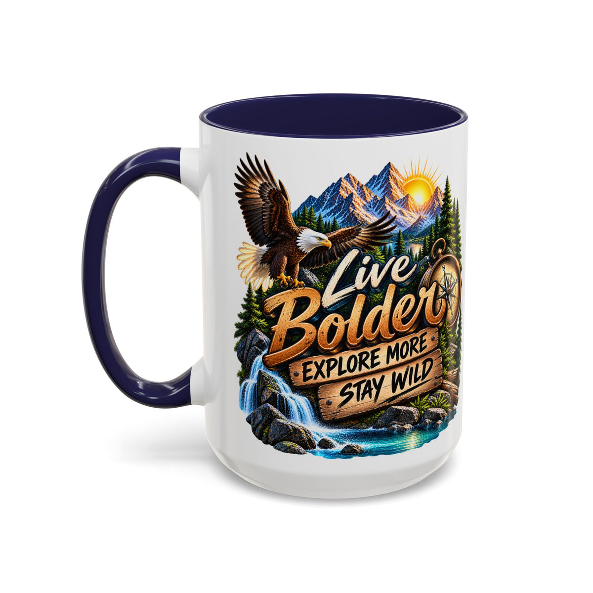 Live Bolder Explore More Stay Wild Coffee Mug