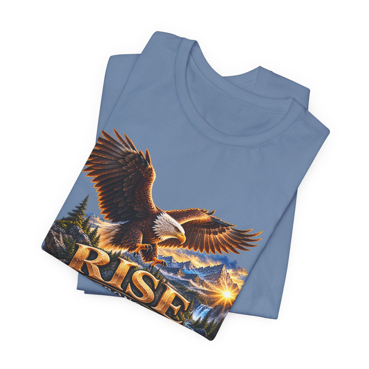 Rise Stronger Every Day Eagle T-Shirt — Inspirational Outdoors Graphic Tee
