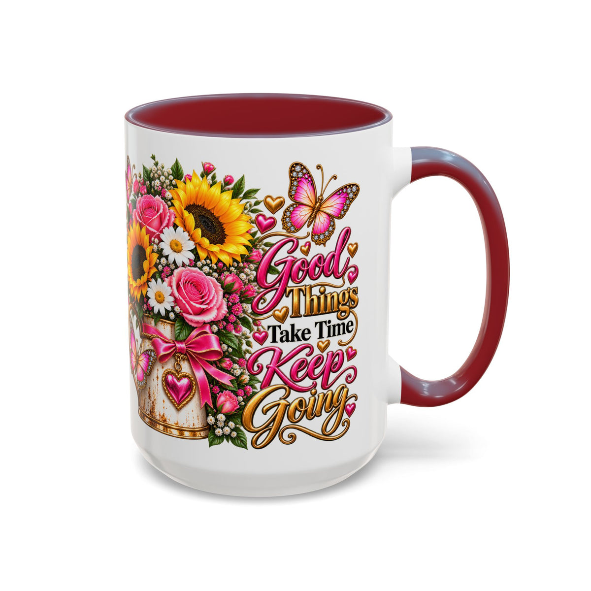 Inspiring Floral Coffee Mug — "Good Things Take Time, Keep Going"