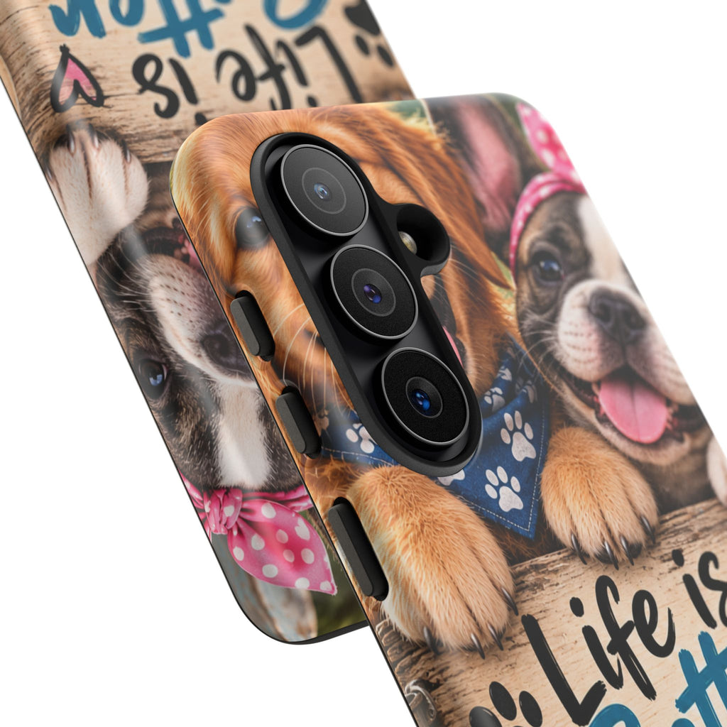 Phone Case — "Life Is Better with Dogs" Cute Pawprint Dog Lover Protective Case
