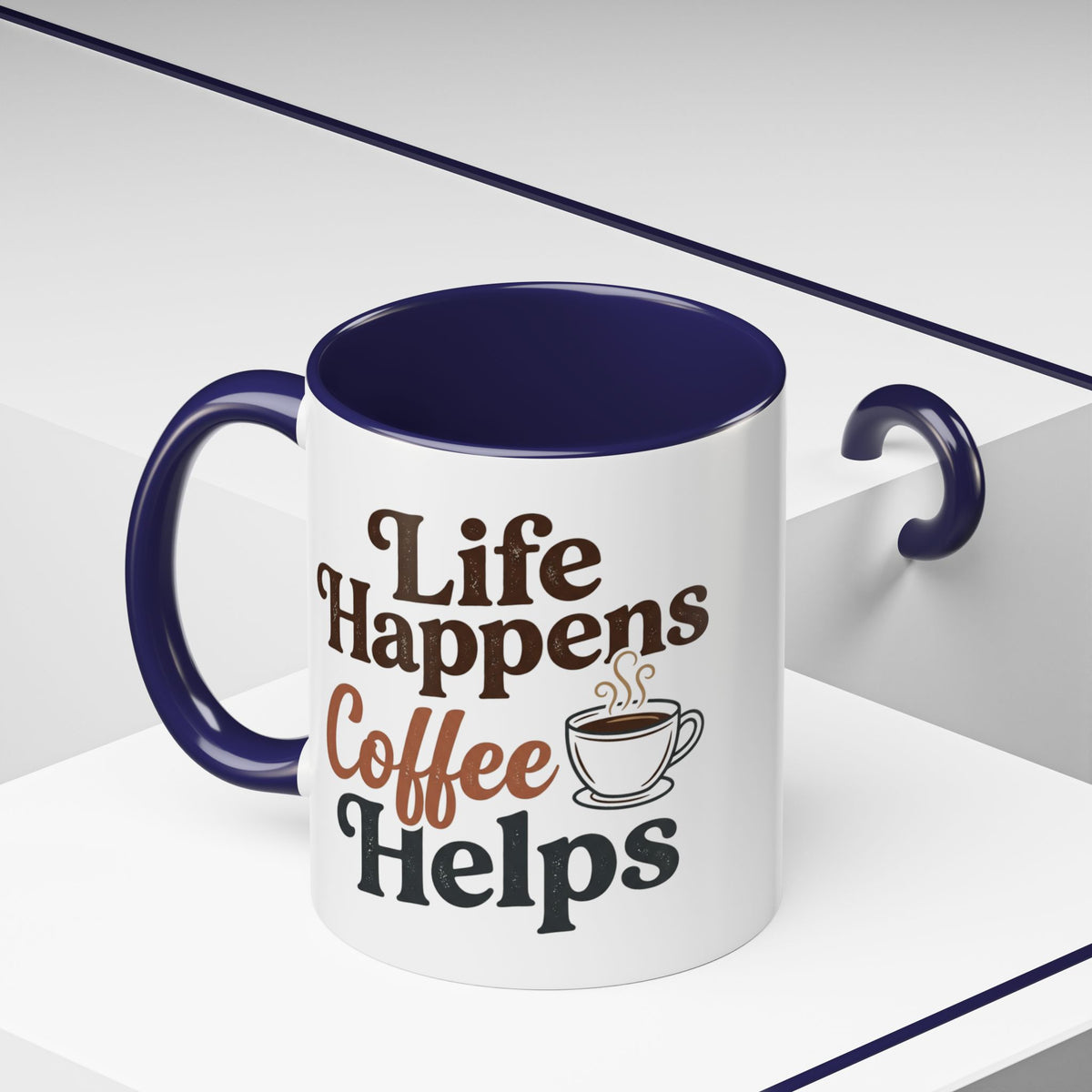 Coffee Mug — "Life Happens, Coffee Helps" Accent Ceramic Mug (11/15oz)