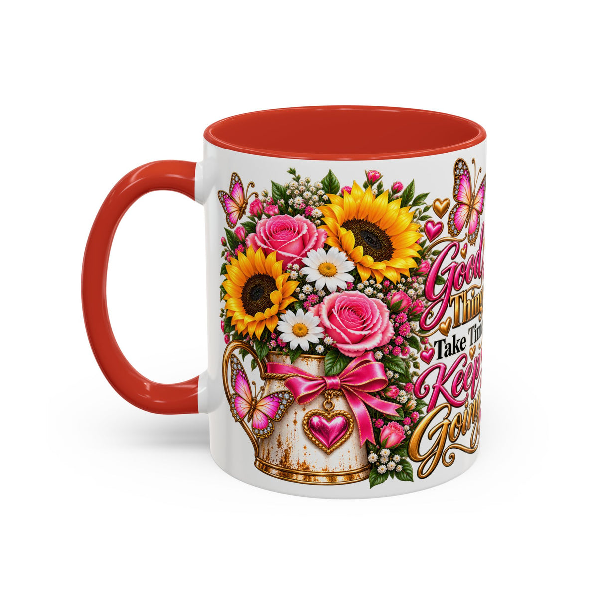 Inspiring Floral Coffee Mug — "Good Things Take Time, Keep Going"