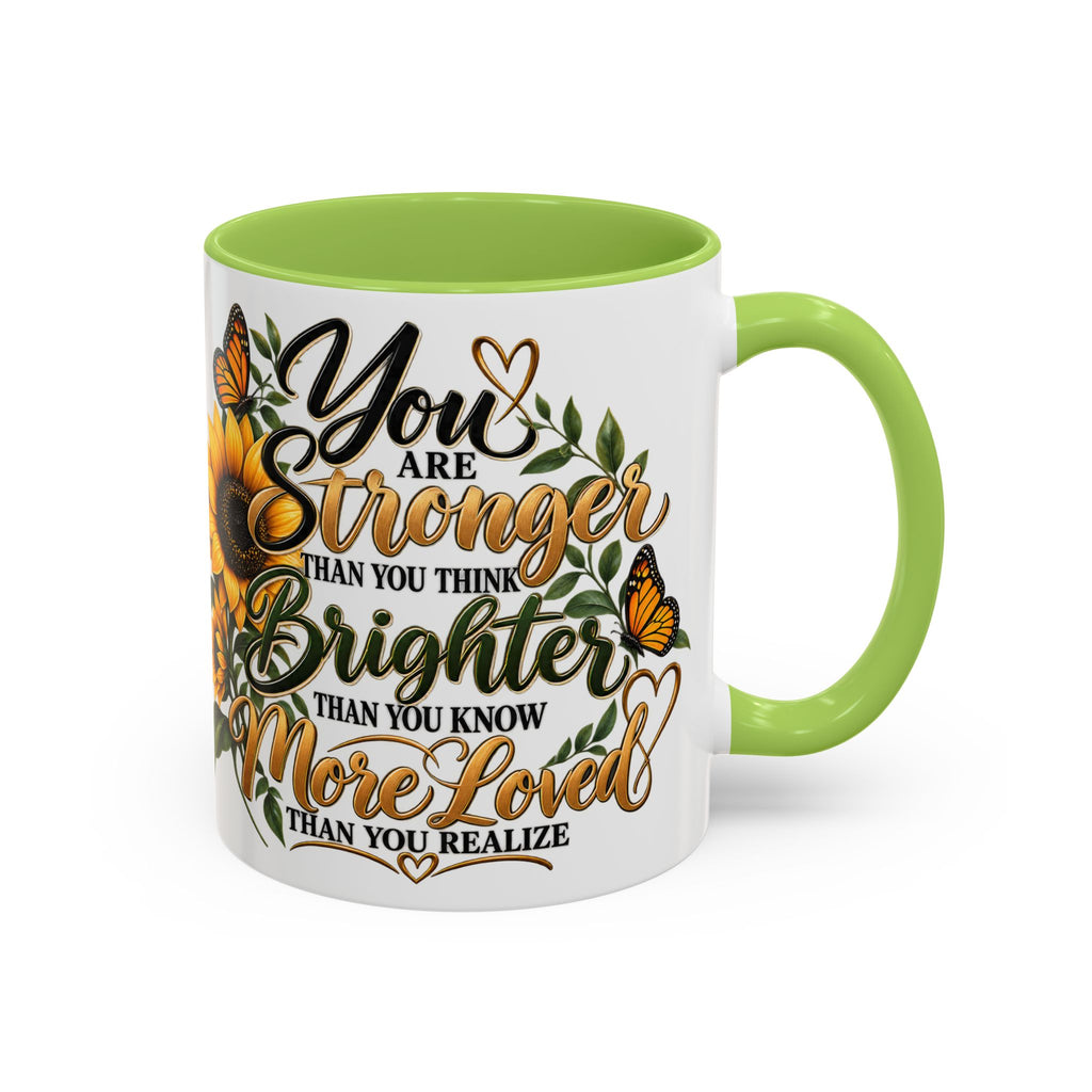 Inspirational Sunflower Coffee Mug — "You Are Stronger, Brighter, More Loved" Accent Mug